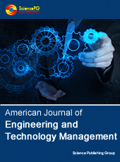 Conference Cooperation Journal: American Journal of Engineering and Technology Management